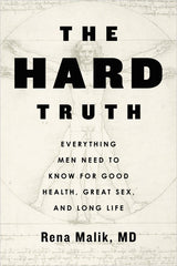The Hard Truth by Rena Malik, MD — book cover